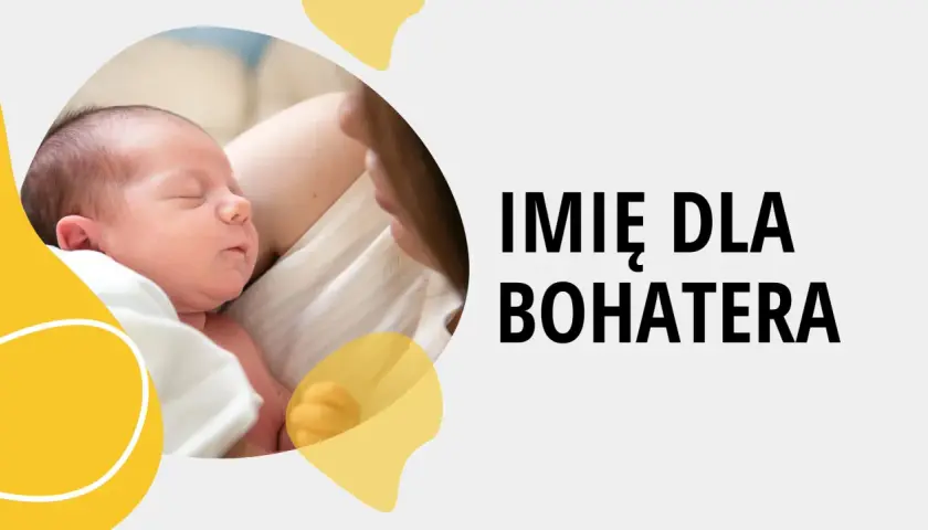 Śpiące niemowlę w ramionach rodzica. Czy warto nadawać postaciom imiona o znaczeniu symbolicznym? "Imię dla bohatera".