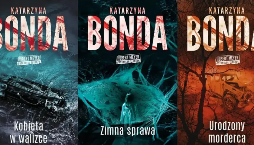 Wszystkie książki Katarzyny Bondy - kompletna lista z opisem każdej powieści
