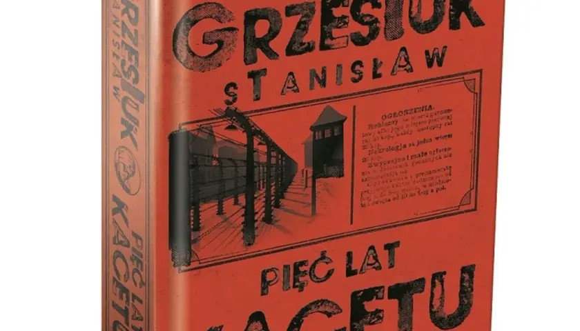Okładka "Pięć lat kacetu" Stanisława Grzesiuka. Po genialnej lekturze czuć objawy wypalenia czytelniczego, jak po pobycie w obozie.