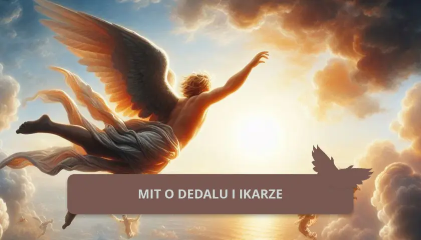 Mit o Dedalu i Ikarze: historia, motywy i przestrogi dla współczesnych