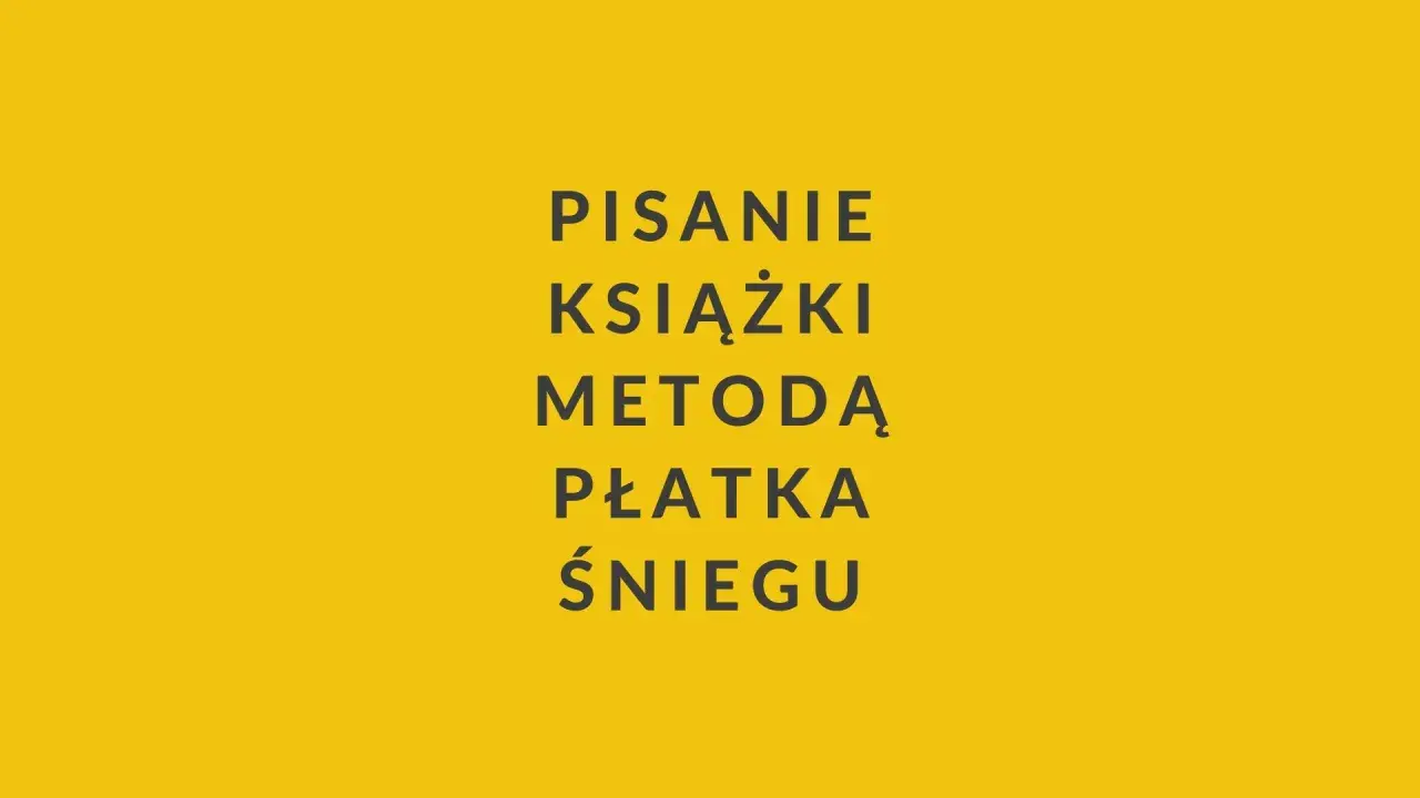 Pisanie książki metodą płatka śniegu. Arkusz kalkulacyjny pomaga w organizacji i analizie, co jest kluczem do sukcesu tej metody.